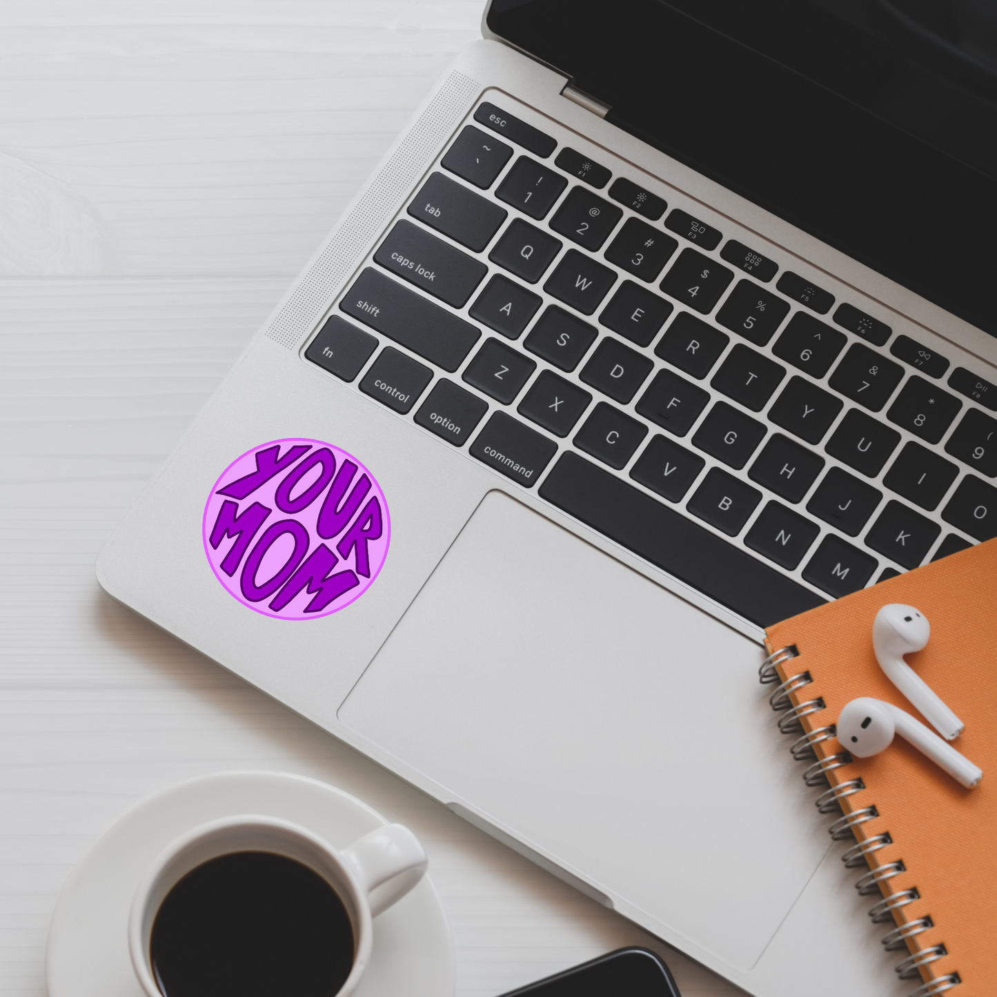 Your Mom Purple Circle | Hand Drawn Two Options | Vinyl Sticker | Water Resistant Sticker | Novelty | Cute