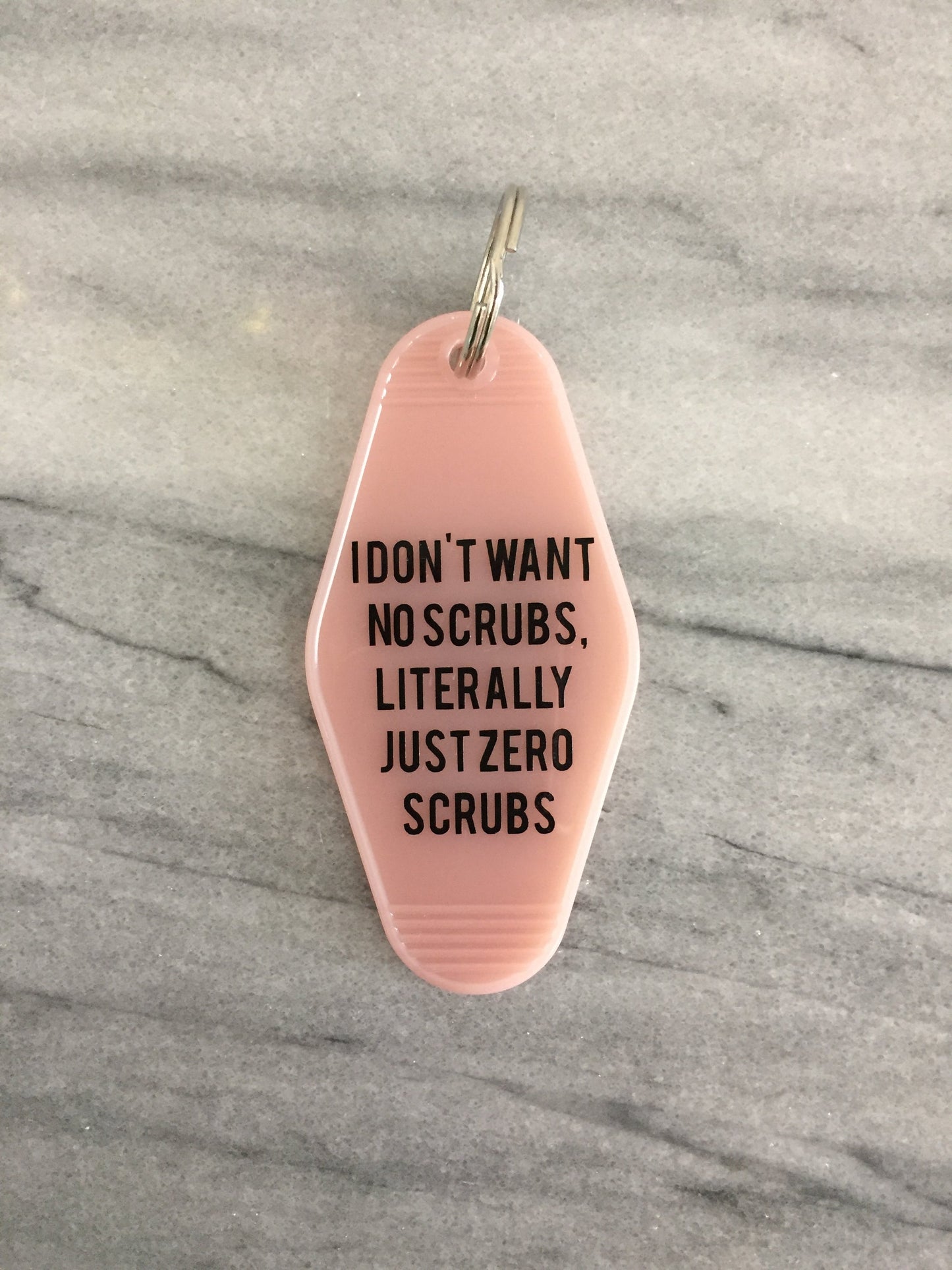 Last Call! I Don't Want No Scrubs, Literally Just Zero Scrubs Pink